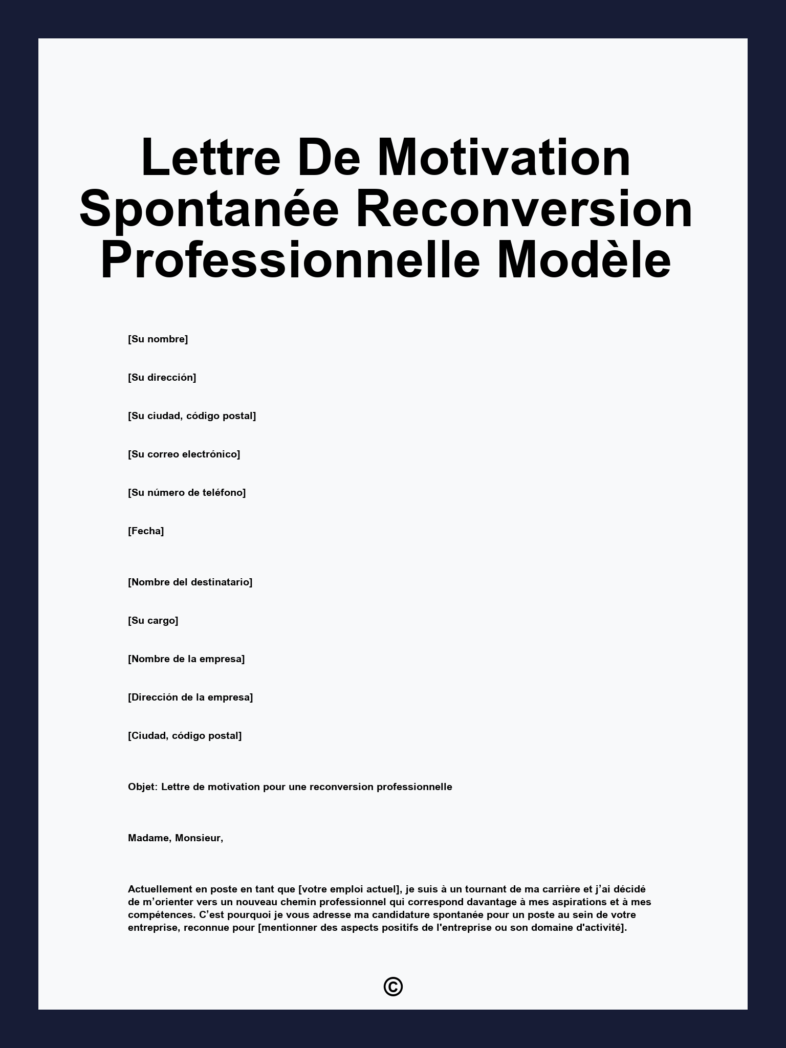 Lettre De Motivation Spontanée Reconversion Professionnelle Modèle