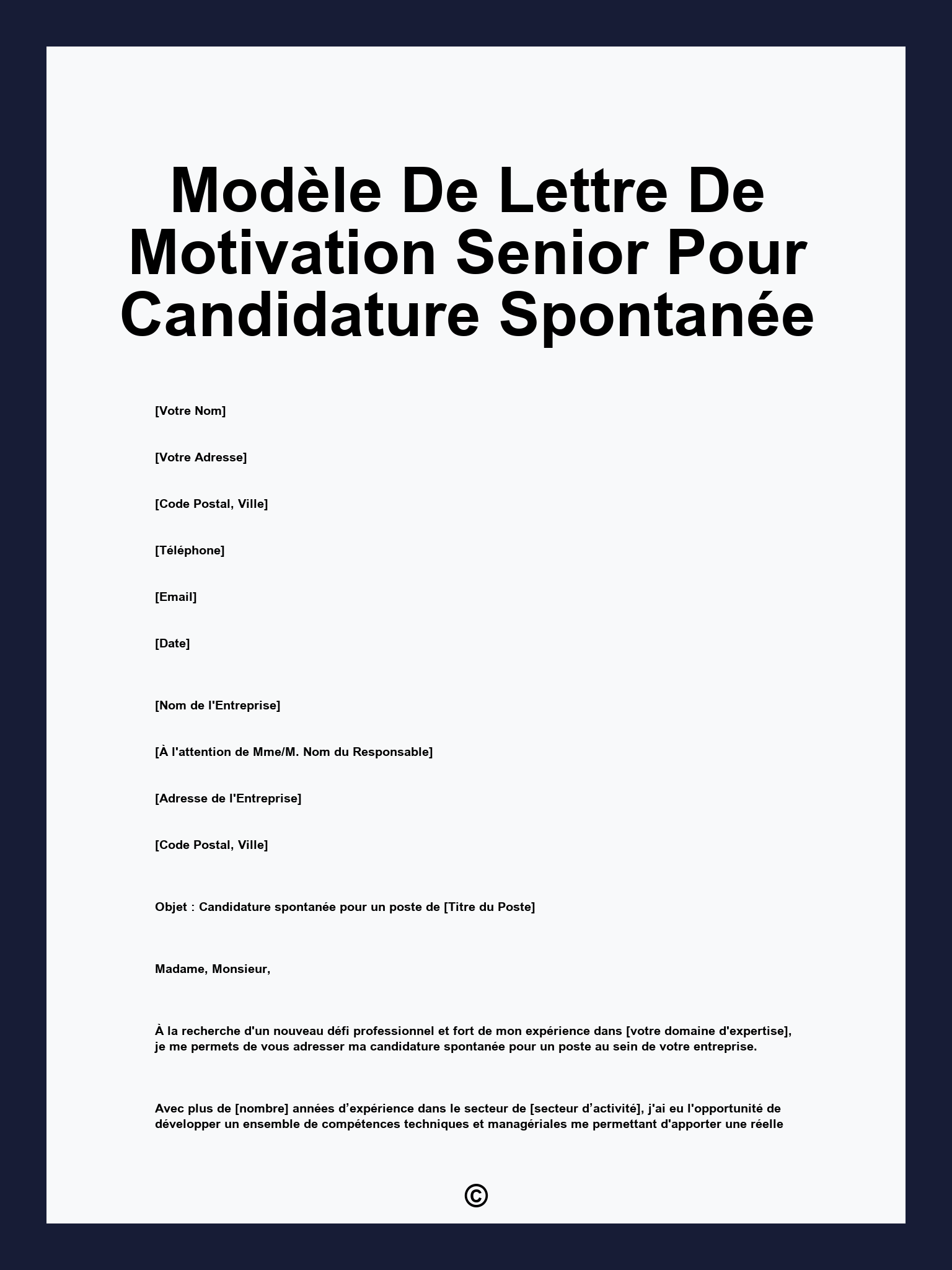 Modèle De Lettre De Motivation Senior Pour Candidature Spontanée