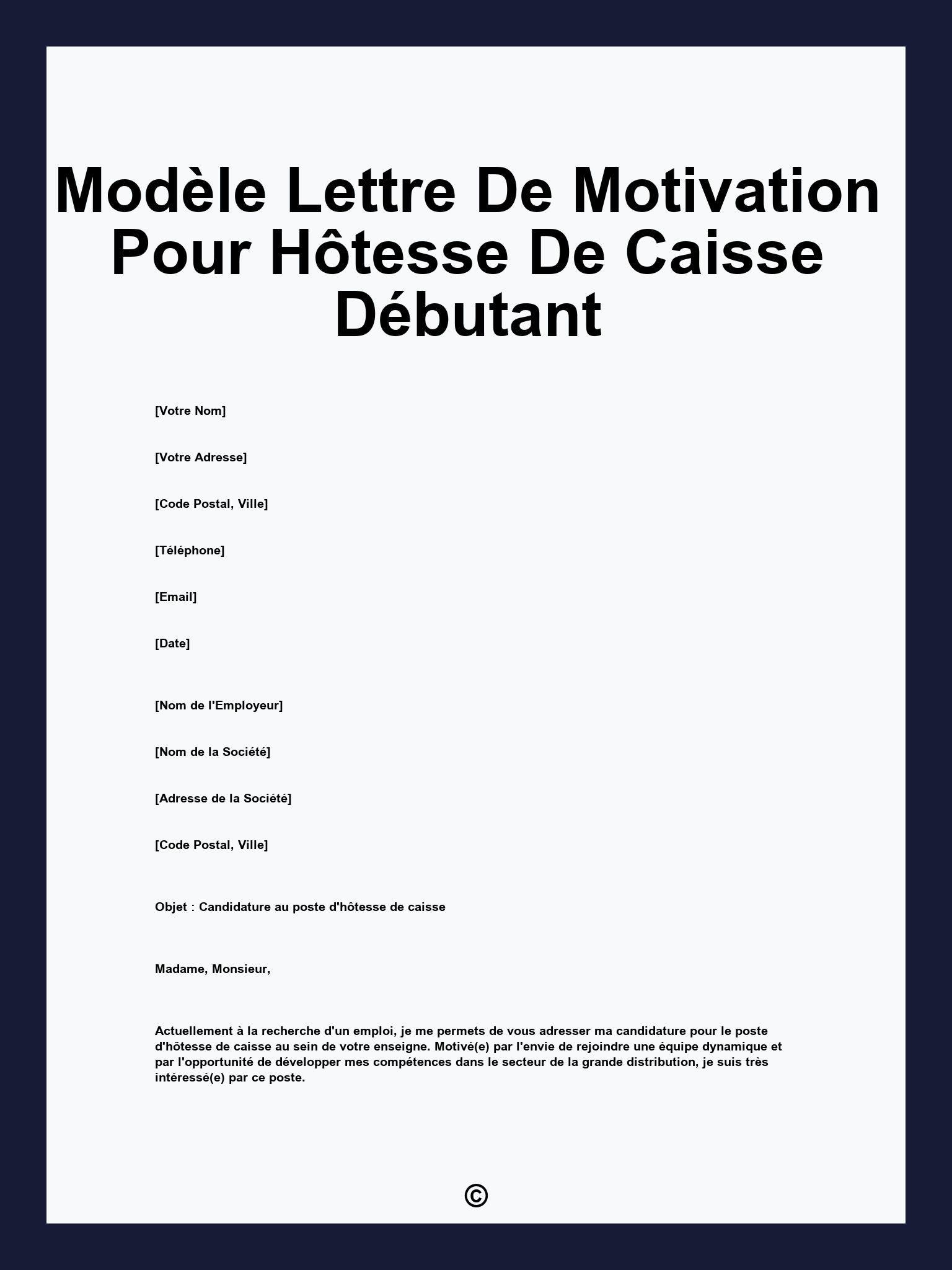 Modèle Lettre De Motivation Pour Hôtesse De Caisse Débutant